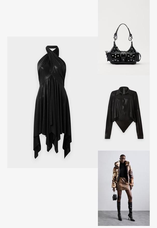 Melnā haltera kleita ar drapējuma dizainu. Izgatavota no spīdīga materiāla, ar vērptu kakla izgriezumu un asimetrisku apakšmalu. Gluda tekstūra.; Melnā bodijakā ar garām piedurknēm, V-veida kaklu un pieguļošu siluetu. Izgatavots no spīdīga, gluda auduma ar strukturētu apkakli un aprocēm.; Puffa jaka ar brūnu un melnu rakstu, kombinēta ar brūnu čūskas raksta mini svārkiem, melniem līdz ceļgala zābakiem un mazu melnu somiņu.; Melnas ādas rokturmais ar izliekumu, ar sudraba iedurtiem, sprādzi un divām sānu kabatām. Regulējams siksniņas garums dažādām nēsāšanas iespējām.